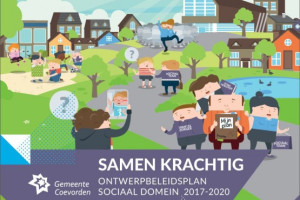 Beleidsplan Sociaal Domein 2017-2020: “Samen krachtig”